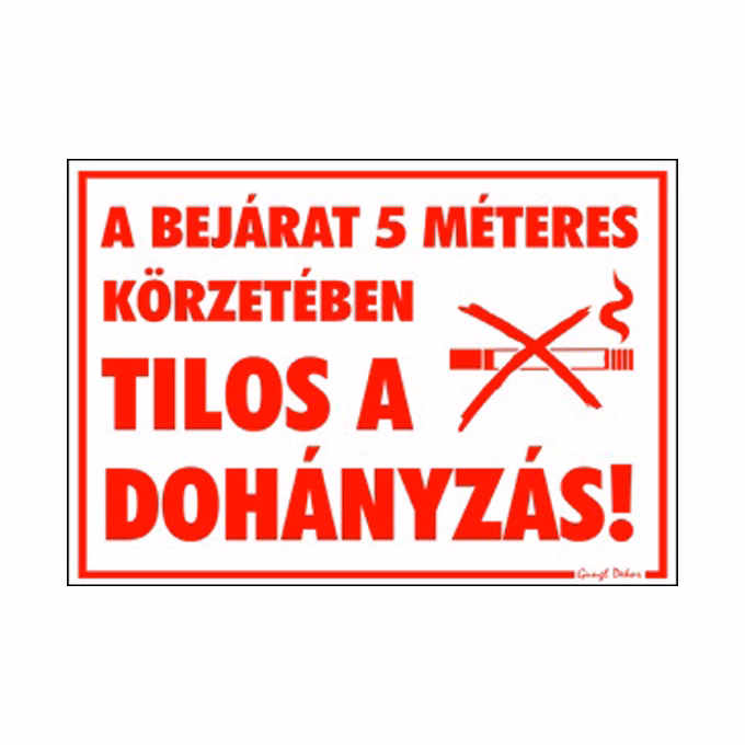 Matrica A bejárat 5m-es körzetében tilos a dohányzás! piros "C"