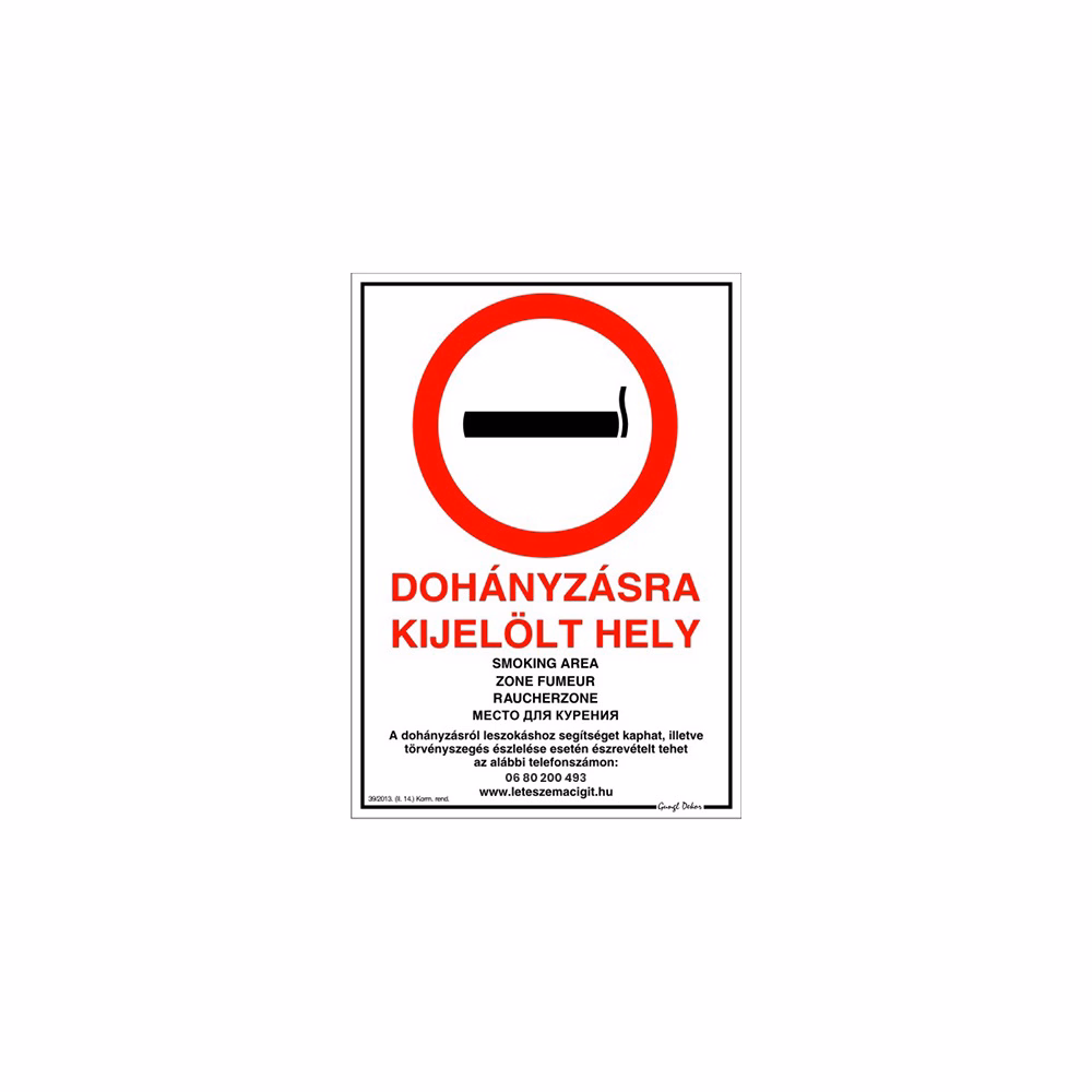 Matrica Dohányzásra kijelölt hely fehér piros A/4 ÚJ