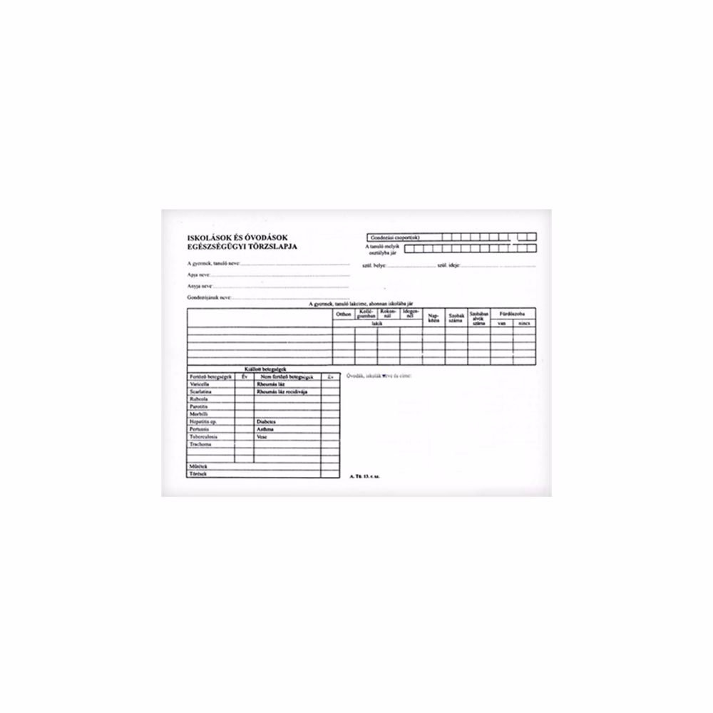 Nyomtatvány iskola és óvodai egészségügyi törzslap