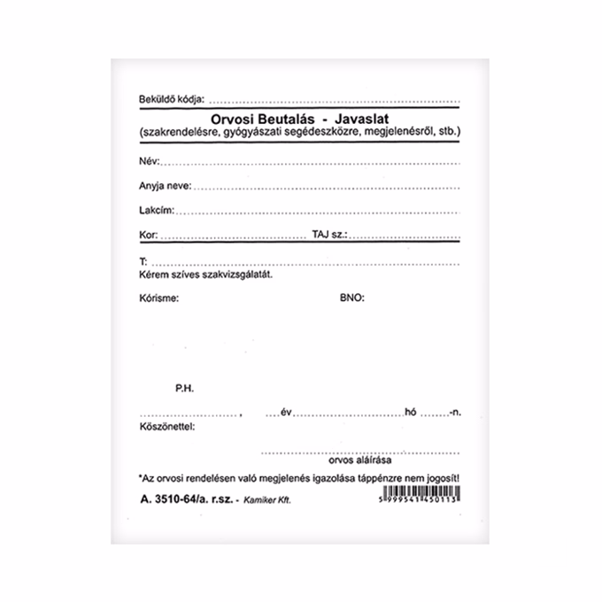 Nyomtatvány orvosi beutaló-javaslat