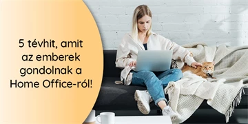 5 tévhit, amit az emberek gondolnak a Home Office-ról!