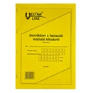 Nyomtatvány jegyzőkönyv a fogyasztói minőségi kifogásról VECTRALINE A/4 25x3  álló